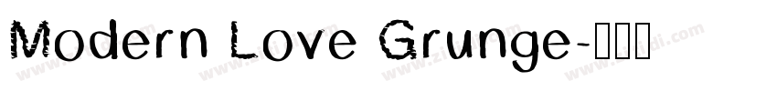 Modern Love Grunge字体转换